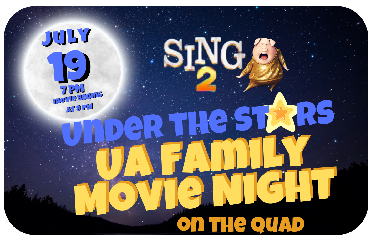 Family Movie Night on the Quad under the stars on July 19th