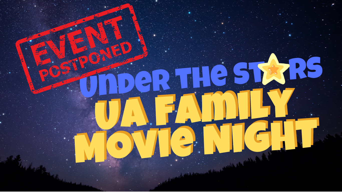 Family movie night under the stars on the quad postponed